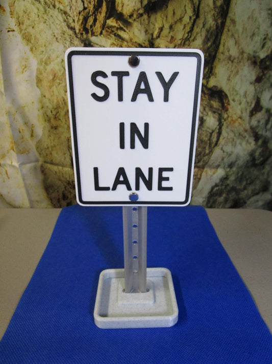 Mini Desk Sign: Stay In Lane - Funny Office Decor